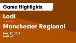 Lodi  vs Manchester Regional  Game Highlights - Feb. 17, 2021