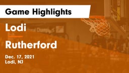 Lodi  vs Rutherford  Game Highlights - Dec. 17, 2021