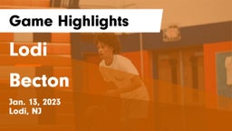 Lodi  vs Becton  Game Highlights - Jan. 13, 2023