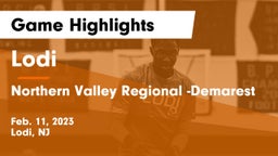 Lodi  vs Northern Valley Regional -Demarest Game Highlights - Feb. 11, 2023