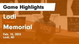 Lodi  vs Memorial  Game Highlights - Feb. 15, 2023