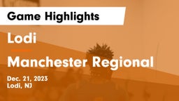 Lodi  vs Manchester Regional  Game Highlights - Dec. 21, 2023