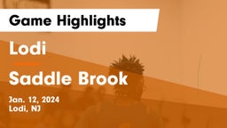 Lodi  vs Saddle Brook  Game Highlights - Jan. 12, 2024