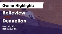 Belleview  vs Dunnellon  Game Highlights - Dec. 13, 2017