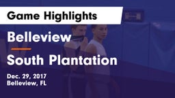 Belleview  vs South Plantation  Game Highlights - Dec. 29, 2017
