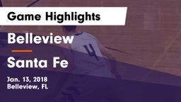 Belleview  vs Santa Fe  Game Highlights - Jan. 13, 2018