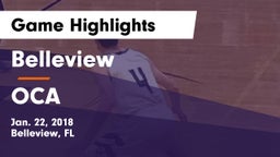 Belleview  vs OCA Game Highlights - Jan. 22, 2018