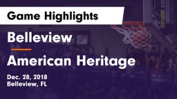 Belleview  vs American Heritage Game Highlights - Dec. 28, 2018