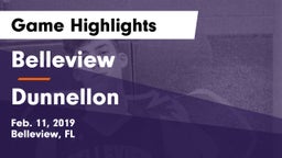 Belleview  vs Dunnellon  Game Highlights - Feb. 11, 2019
