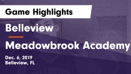 Belleview  vs Meadowbrook Academy Game Highlights - Dec. 6, 2019