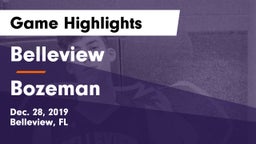 Belleview  vs Bozeman  Game Highlights - Dec. 28, 2019