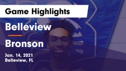 Belleview  vs Bronson  Game Highlights - Jan. 14, 2021