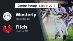 Recap: Westerly  vs. Fitch  2017