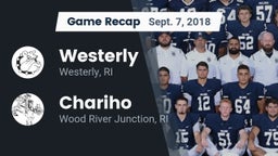 Recap: Westerly  vs. Chariho  2018