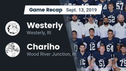 Recap: Westerly  vs. Chariho  2019