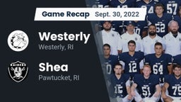 Recap: Westerly  vs. Shea  2022
