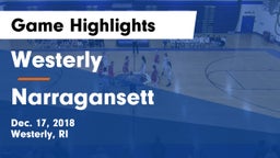 Westerly  vs Narragansett  Game Highlights - Dec. 17, 2018