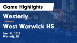 Westerly  vs West Warwick HS Game Highlights - Jan. 31, 2022