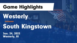 Westerly  vs South Kingstown  Game Highlights - Jan. 24, 2023