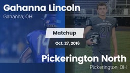 Matchup: Gahanna Lincoln vs. Pickerington North  2016