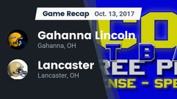 Recap: Gahanna Lincoln  vs. Lancaster  2017