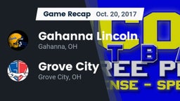 Recap: Gahanna Lincoln  vs. Grove City  2017