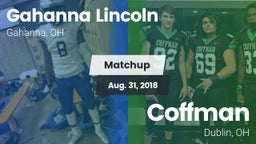 Matchup: Gahanna Lincoln vs. Coffman  2018