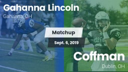 Matchup: Gahanna Lincoln vs. Coffman  2019