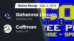 Recap: Gahanna Lincoln  vs. Coffman  2019