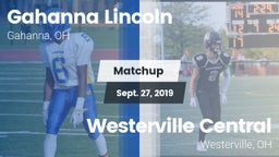 Matchup: Gahanna Lincoln vs. Westerville Central  2019