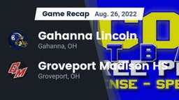 Recap: Gahanna Lincoln  vs. Groveport Madison HS 2022