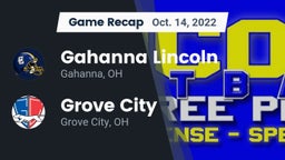 Recap: Gahanna Lincoln  vs. Grove City  2022