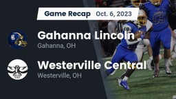 Recap: Gahanna Lincoln  vs. Westerville Central  2023