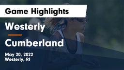 Westerly  vs Cumberland  Game Highlights - May 20, 2022