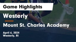 Westerly  vs Mount St. Charles Academy Game Highlights - April 6, 2024