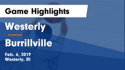 Westerly  vs Burrillville  Game Highlights - Feb. 6, 2019