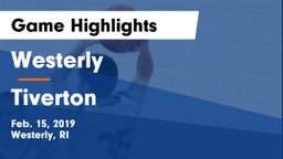 Westerly  vs Tiverton  Game Highlights - Feb. 15, 2019