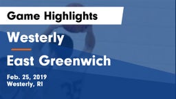 Westerly  vs East Greenwich  Game Highlights - Feb. 25, 2019