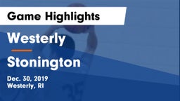Westerly  vs Stonington  Game Highlights - Dec. 30, 2019