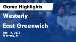 Westerly  vs East Greenwich  Game Highlights - Jan. 17, 2023