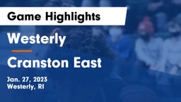 Westerly  vs Cranston East Game Highlights - Jan. 27, 2023