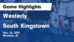 Westerly  vs South Kingstown  Game Highlights - Dec. 26, 2023