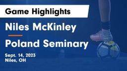 Niles McKinley  vs Poland Seminary  Game Highlights - Sept. 14, 2023