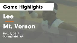 Lee  vs Mt. Vernon  Game Highlights - Dec. 2, 2017