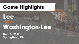 Lee  vs Washington-Lee  Game Highlights - Dec. 5, 2017