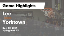 Lee  vs Yorktown  Game Highlights - Dec. 28, 2017