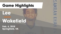 Lee  vs Wakefield  Game Highlights - Feb. 6, 2018