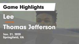Lee  vs Thomas Jefferson  Game Highlights - Jan. 21, 2020