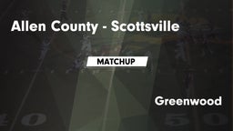 Matchup: Allen County High vs. Greenwood High 2016