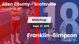Matchup: Allen County High vs. Franklin-Simpson  2019
